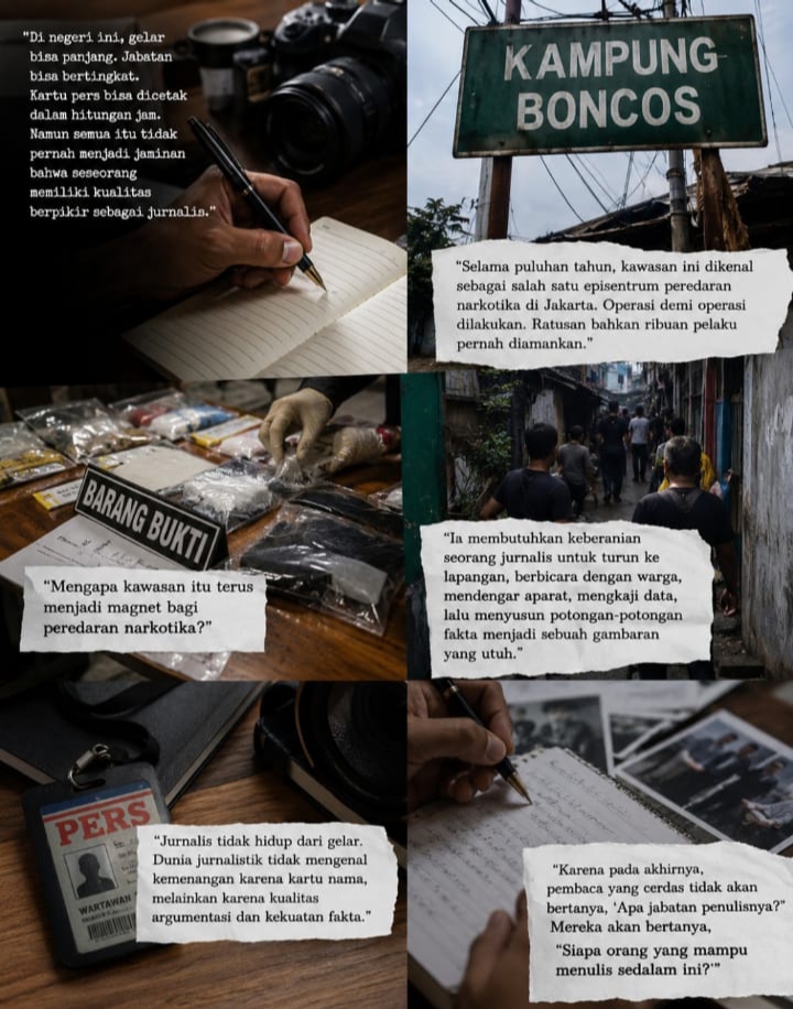 Pena yang Tidak Bisa Dibeli   Kampung Boncos Tanah Abang, Narkotika, dan Krisis Integritas Jurnalisme Indonesia